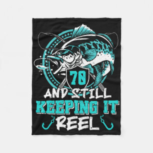 70th Birthday Fishing Funny 70 Still Keeping It Re Fleece Blanket
