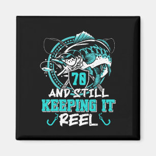 70th Birthday Fishing Funny 70 Still Keeping It Re Magnet
