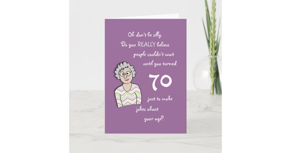 70th Birthday For HerFunny Card Zazzle.co.uk