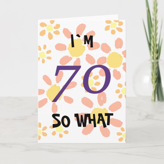 70th Birthday Funny Card (Front)