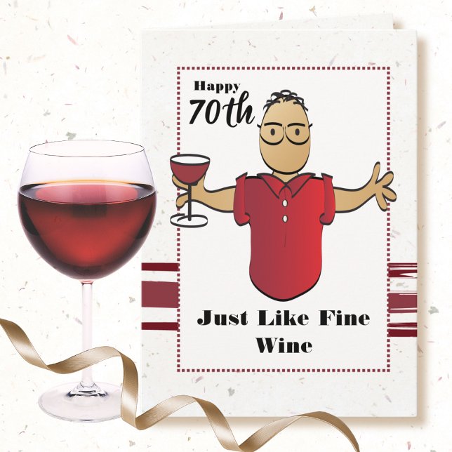 70th Birthday Funny Male Cartoon Wine Saying Card (Creator Uploaded)