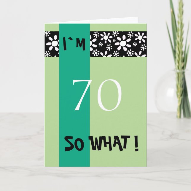 70th Birthday Funny Motivational Card (Front)