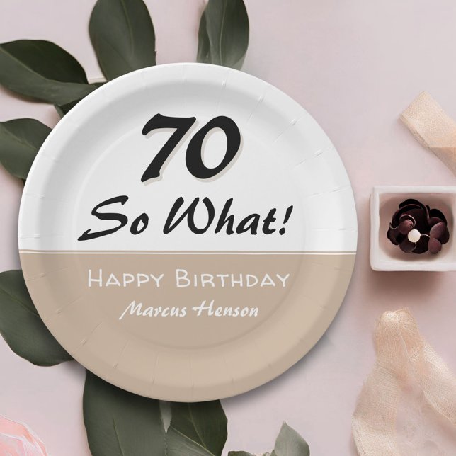 70th Birthday Funny Saying Beige Modern Paper Plate (Creator Uploaded)