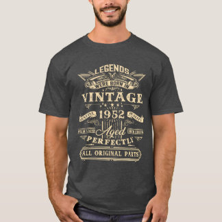 70th Birthday Gift For Legends Born 1952 70 Yrs Ol T-Shirt