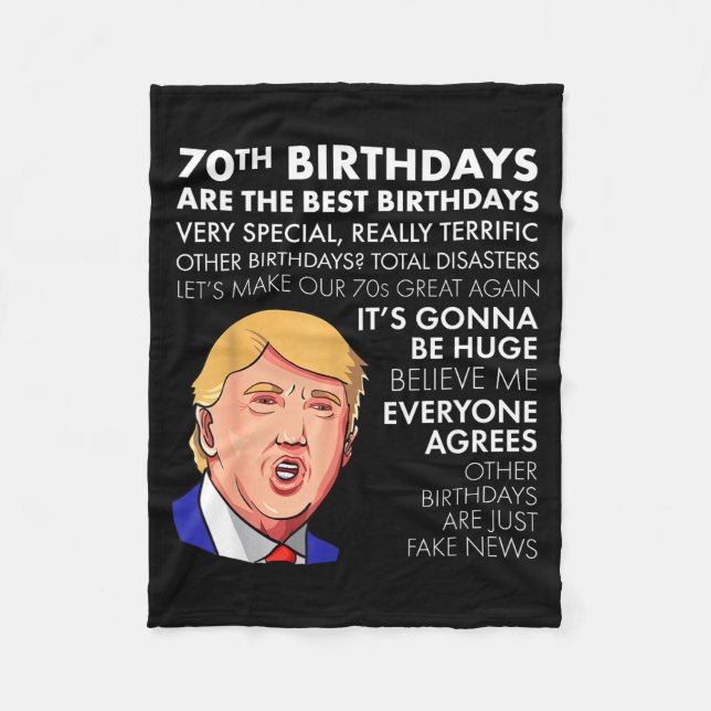 70th Birthday Gift Funny Trump Quote Shirt For Men Fleece Blanket (Front)
