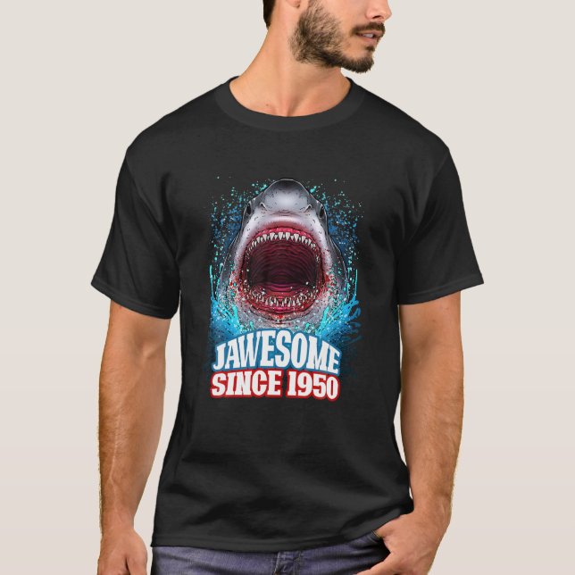 70th Birthday Gift Jawesome Since 1950 Shark 70 Ye T-Shirt (Front)