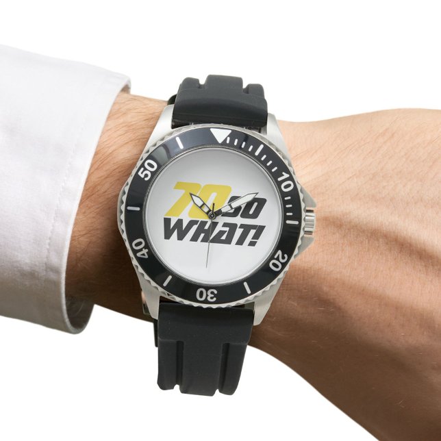 70th Birthday Gift - Motivational Funny Modern Watch (Creator Uploaded)