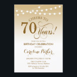70th Birthday - Gold White Invitation<br><div class="desc">70th Birthday Invitation
Elegant gold white design with fairy string lights and script font. Cheers to 70 years! Can be personalized into any age! Message me if you need further customization.</div>