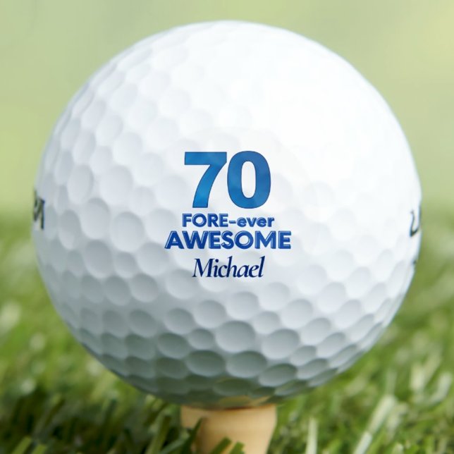 70th Birthday Golfer Gift, FORE-ever Awesome 70  Golf Balls (Creator Uploaded)