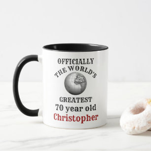 70th Birthday Greatest 70 year old Add Your Name Mug