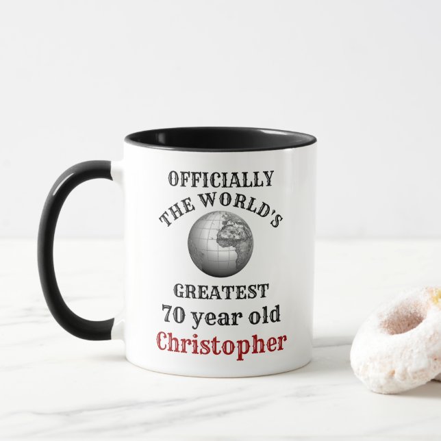 70th Birthday Greatest 70 year old Add Your Name Mug (With Donut)