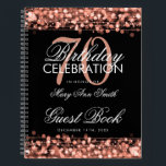 70th Birthday Guestbook Party Sparkles Rose Gold Notebook<br><div class="desc">An elegant and sophisticated 70th (seventieth) Birthday Guest Book template with Party Sparkles Rose Gold design (featuring lights,  string and sparkles) with easy to customise text.</div>