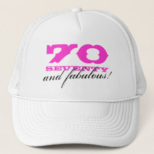 70th Birthday hat 70 and fabulous!