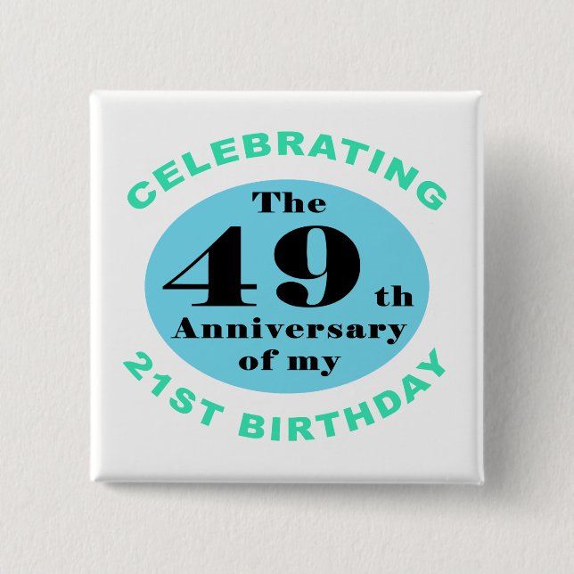70th Birthday Humour 15 Cm Square Badge (Front)