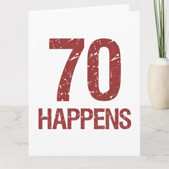70th Birthday Humour Card (Front)