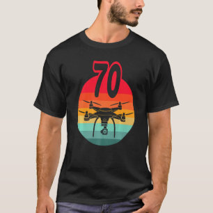 70th Birthday I Retro Remote Control Drones With C T-Shirt