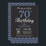 70th Birthday Invitation Black and Blue<br><div class="desc">70th Birthday Invitation with Black and Blue Chevron. Chalkboard. Adult Birthday. Man or Women Bday Invite. For further customisation,  please click the "Customise it" button and use our design tool to modify this template.</div>