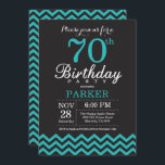 70th Birthday Invitation Black and Teal<br><div class="desc">70th Birthday Invitation with Black and Teal Chevron. Chalkboard. Adult Birthday. Man or Women Bday Invite. For further customisation,  please click the "Customise it" button and use our design tool to modify this template.</div>
