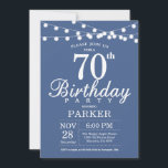 70th Birthday Invitation Blue<br><div class="desc">70th Birthday Invitation with String Lights. Blue Background. Men or Women Birthday. 13th 15th 16th 18th 20th 21st 30th 40th 50th 60th 70th 80th 90th 100th,  Any age. For further customisation,  please click the "Customise it" button and use our design tool to modify this template.</div>