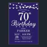 70th Birthday Invitation Navy Blue<br><div class="desc">70th Birthday Invitation with String Lights. Navy Blue Background. 13th 15th 16th 18th 20th 21st 30th 40th 50th 60th 70th 80th 90th 100th,  Any age. For further customisation,  please click the "Customise it" button and use our design tool to modify this template.</div>