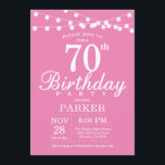 70th Birthday Invitation Pink<br><div class="desc">70th Birthday Invitation with String Lights. Pink Background. Women Female Lady Elegant Modern bday. 13th 15th 16th 18th 20th 21st 30th 40th 50th 60th 70th 80th 90th 100th,  Any age. For further customisation,  please click the "Customise it" button and use our design tool to modify this template.</div>