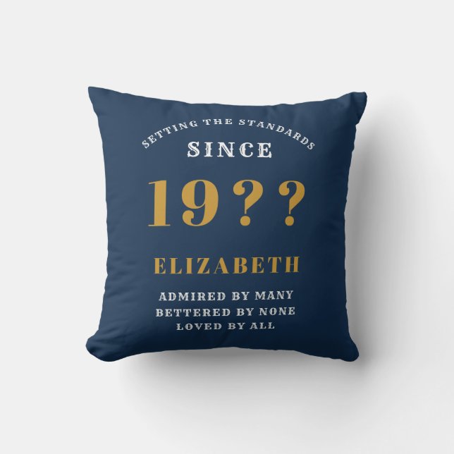 70th Birthday Loved Add Your Name Year Blue Gold Cushion (Front)