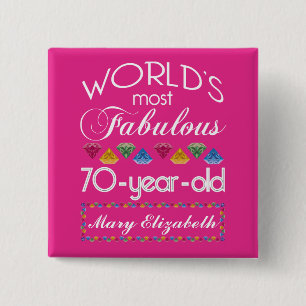 70th Birthday Most Fabulous Colourful Gems Pink 15 Cm Square Badge