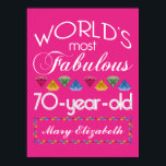 70th Birthday Most Fabulous Colourful Gems Pink Poster<br><div class="desc">Celebrate the milestone birthday of your favourite senior citizen with this fun gift reminding them of how fabulous they are. White and grey lettering on deep pink background. Colourful diamond-cut gems in rainbow tones serve as accent. Customise with names, initials or other text. This series is in increments of 5...</div>