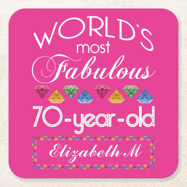 70th Birthday Most Fabulous Colourful Gems Pink Square Paper Coaster (Front)