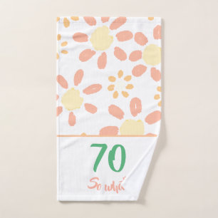 70th Birthday Motivational Funny Floral Hand Towel