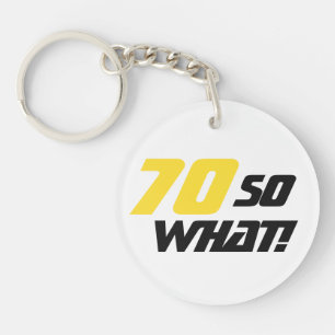 70th Birthday Motivational Positive Yellow Black Key Ring
