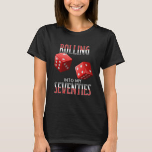 70th Birthday Old Man Casino Dice Games T-Shirt