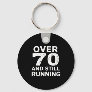 70th Birthday Older Runners Over The Hill 70 Runni Key Ring