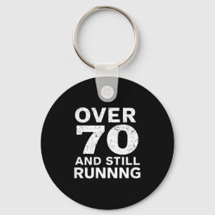 70th Birthday Older Runners Over The Hill 70 Runni Key Ring