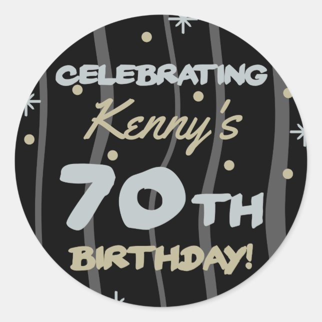 70th Birthday Party Add Your Name Classic Round Sticker (Front)