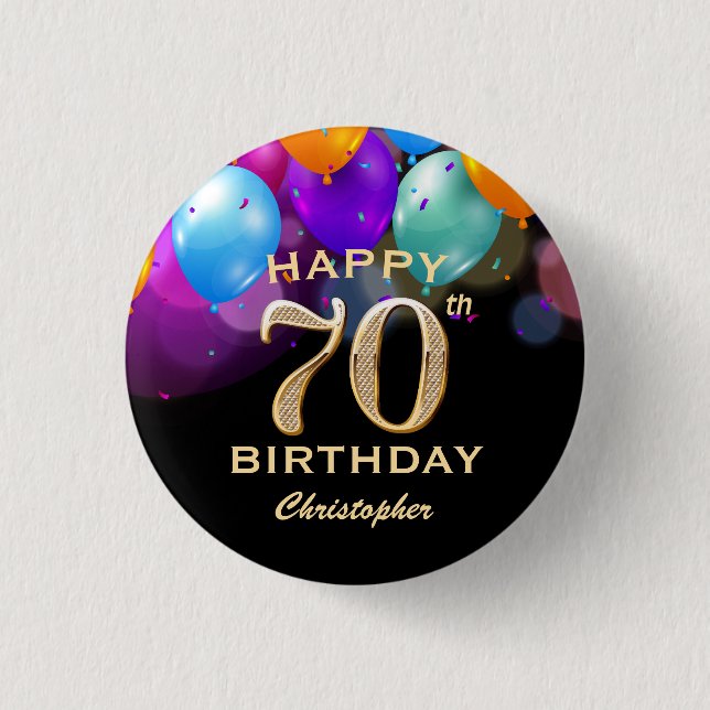 70th Birthday Party Black and Gold Balloons 3 Cm Round Badge (Front)