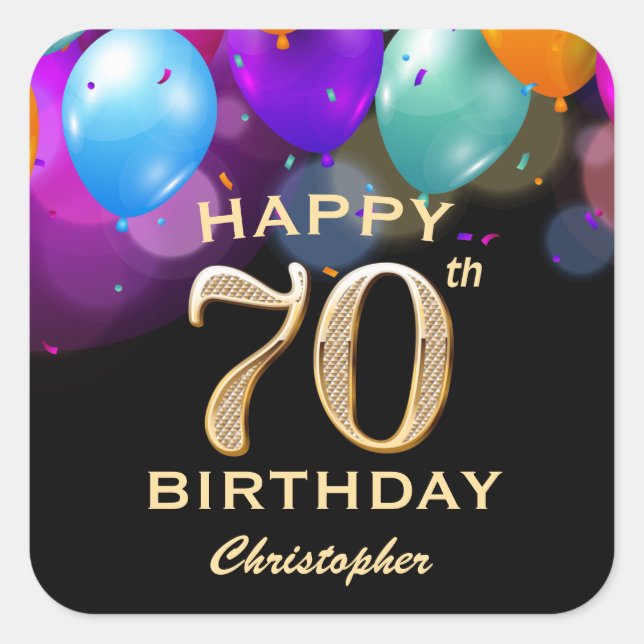 70th Birthday Party Black and Gold Balloons Square Sticker (Front)