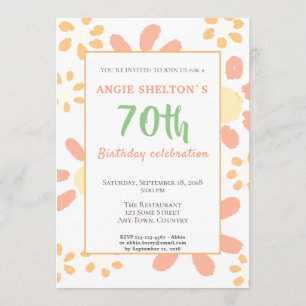 70th Birthday Party Floral Motivational Funny Invitation