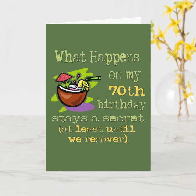 70th Birthday Party Gifts. What happens on my 70th Card (Yellow Flower)