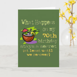 70th Birthday Party Gifts. What happens on my 70th Card