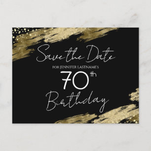 70th Birthday Party Gold Black Save the Date Postcard