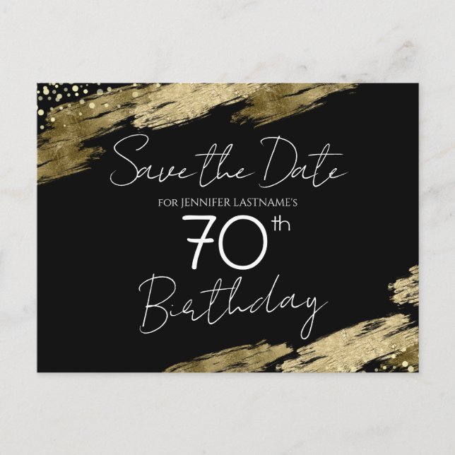 70th Birthday Party Gold Black Save the Date Postcard (Front)