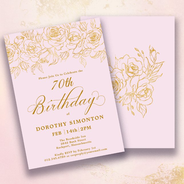 70th Birthday Party Gold Rose Floral Blush Pink Invitation (Creator Uploaded)