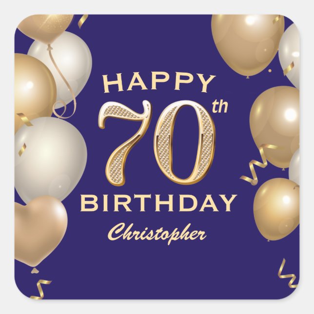 70th Birthday Party Navy Blue and Gold Balloons Square Sticker (Front)