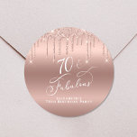 70th Birthday Party Rose Gold Glitter Classic Round Sticker<br><div class="desc">Send out your seventieth birthday party invitations and correspondence sealed with these chic and elegant personalised stickers. "70 & Fabulous" is written in stylish white script against a rose gold background,  with rose gold faux glitter dripping from the top. Personalise with your name.</div>