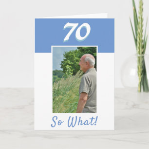 70th Birthday Positive Photo Birthday Card