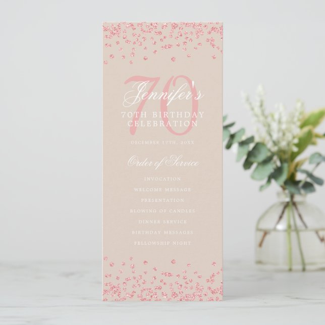70th Birthday Program Rose Gold Confetti Champagne Invitation (Standing Front)