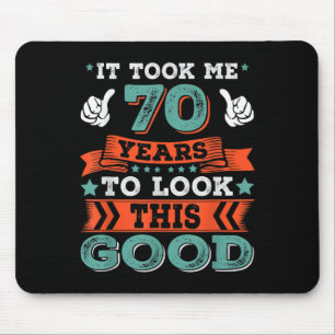 70th Birthday Quote Graphics Funny 70 Years Old B- Mouse Mat