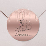 70th Birthday Rose Gold Glitter Classic Round Sticker<br><div class="desc">Send out your seventieth birthday party invitations and correspondence sealed with these chic and elegant personalised stickers. "70 & Fabulous" is written in stylish script against a rose gold background,  with rose gold faux glitter dripping from the top.</div>