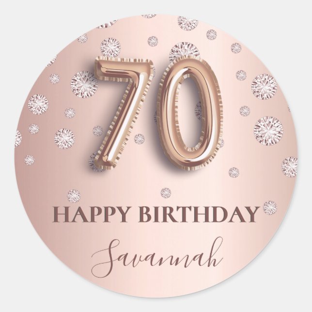 70th birthday rose gold pink diamonds balloon font classic round sticker (Front)